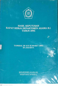 Hasil Keputusan Rapat Kerja Departemen Agama RI Tahun 1995